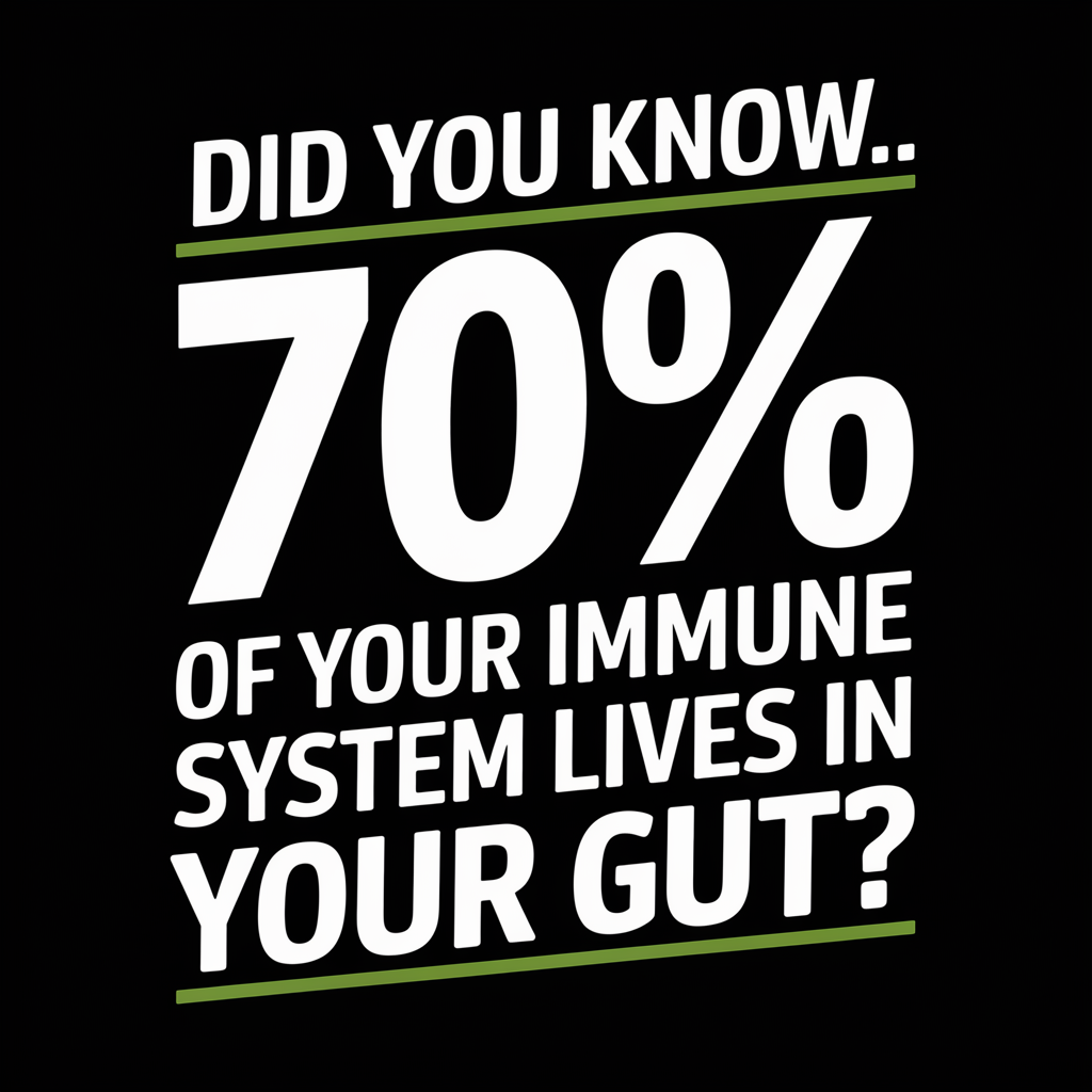 70% Of Your Immune System Lives In Your Gut