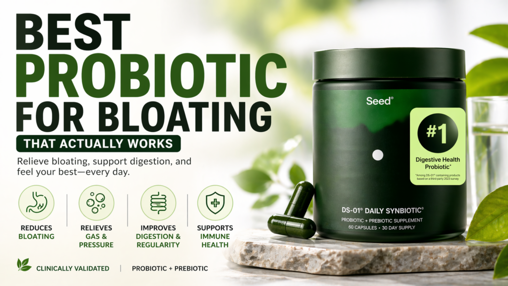Best Probiotic for Bloating (That Actually Works)
