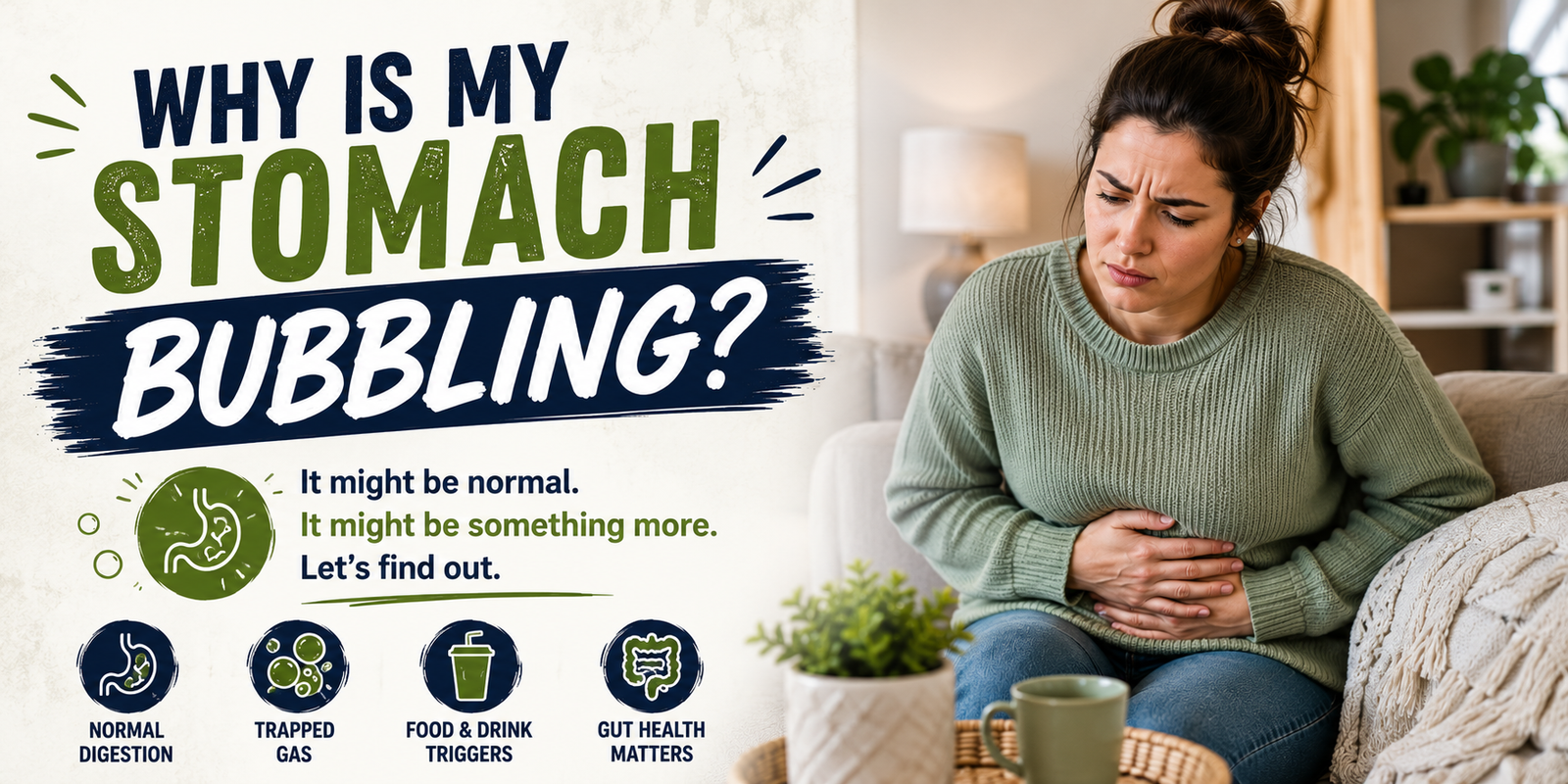Why Is My Stomach Bubbling?